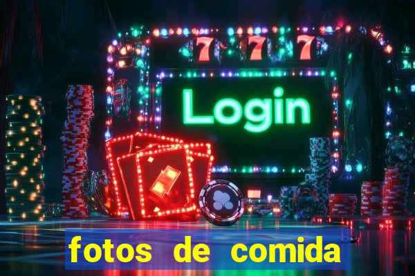 fotos de comida para status fotos fake